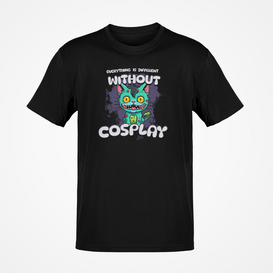 everything is different without cosplay, Unisex-T-Shirt